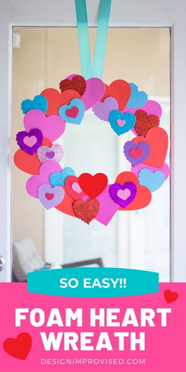 Wreath with foam hearts from the dollar store