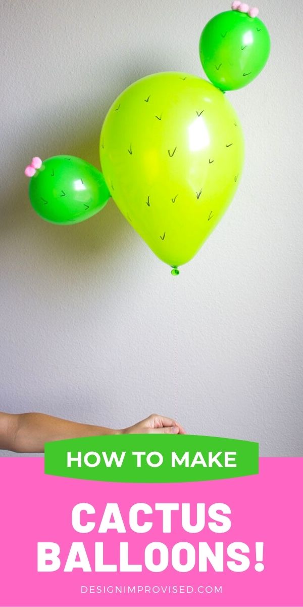 DIY Cactus Balloons