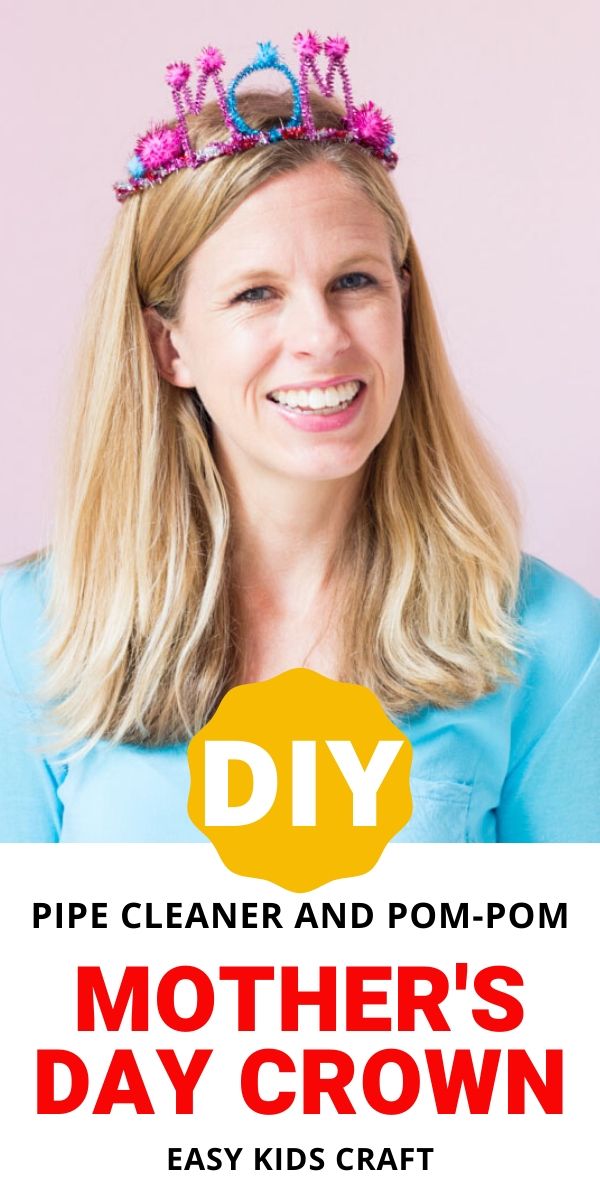 DIY Mom Crown for Mother's Day!