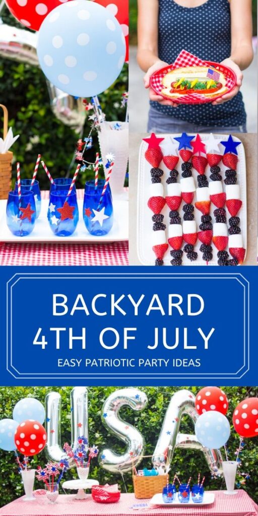 4th of July Backyard Party - 7 Simple Ideas - Design Improvised