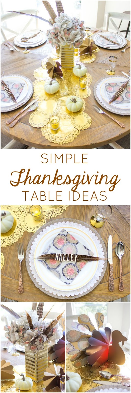 Check out these simple and elegant Thanksgiving table ideas!