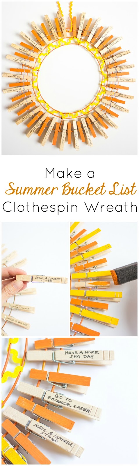 Make a summer bucket list wreath out of clothespins! It turns into a sunshine when you have crossed everything off your list!