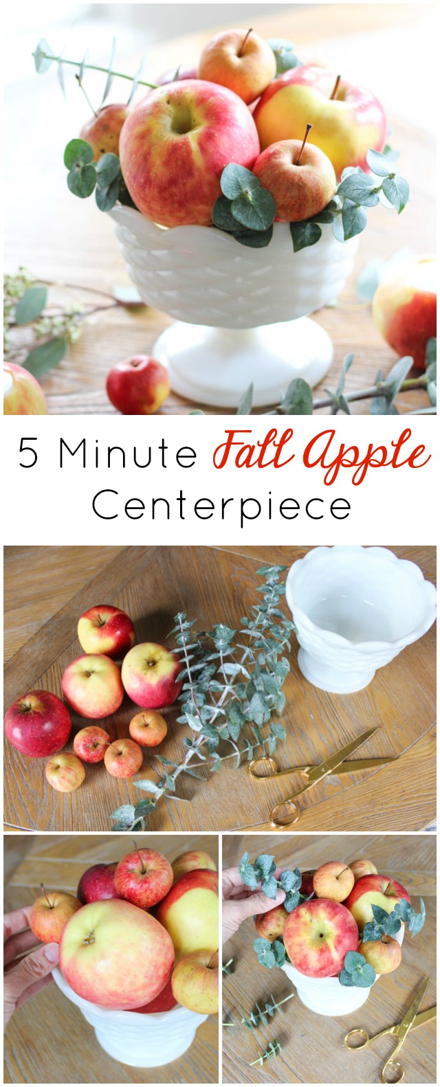 The easiest fall centerpiece idea using apples and eucalyptus!