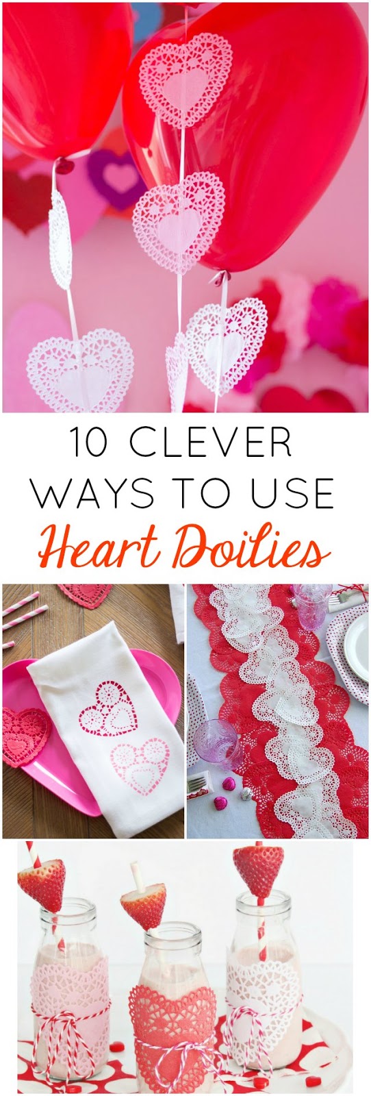 10 Clever Ways to Use Paper Heart Doilies