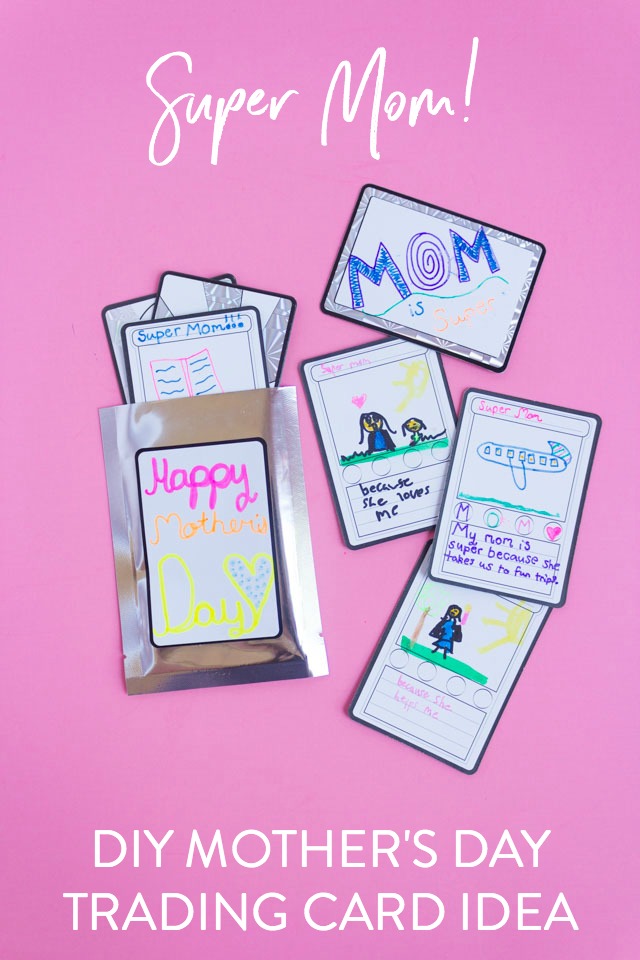 DIY Mother's Day Cards - Super Mom Trading Cards! #diymothersdaycards #handmademothersdaycards #mothersdaycrafts #mothersdaykidscrafts #kidmademodern