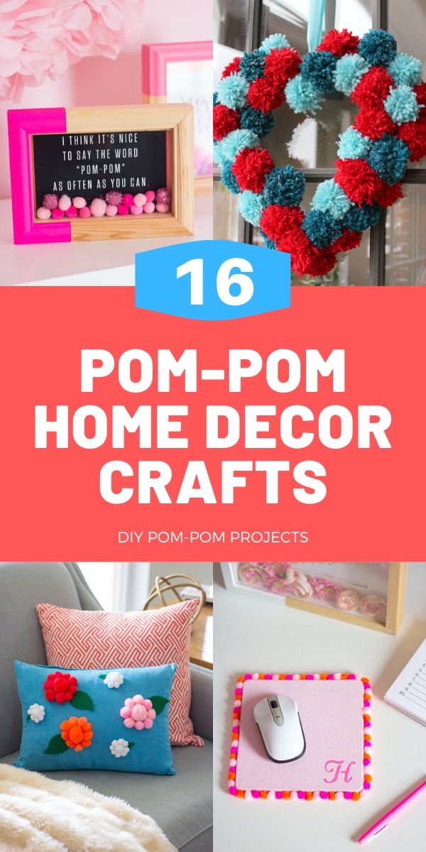 16 Pom-Pom Home Decor Crafts