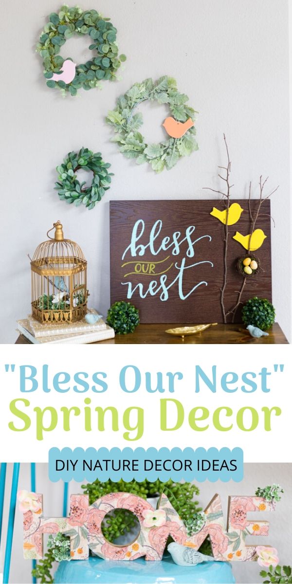 DIY Bless Our Nest Bird Decor Ideas