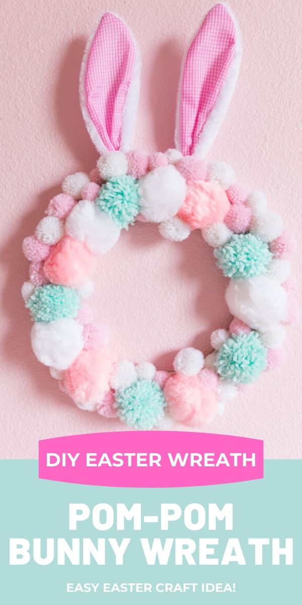 DIY Pom-Pom Bunny Easter Wreath