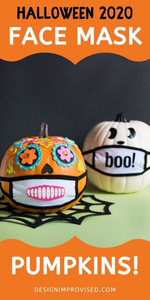 DIY Pumpkin Wearing a Face Mask - Design Improvised