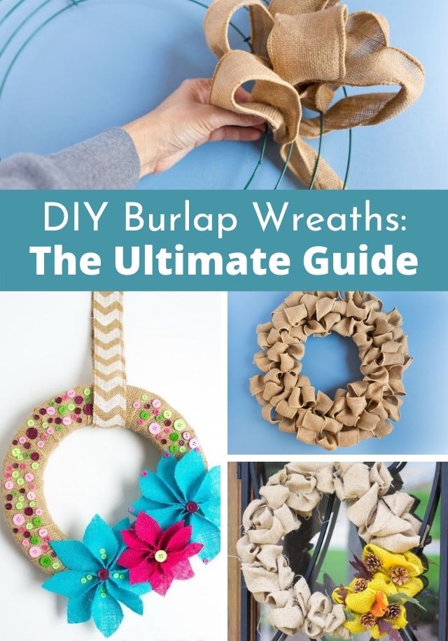 Ultimate guide to DIY Burlap Wreath Crafts