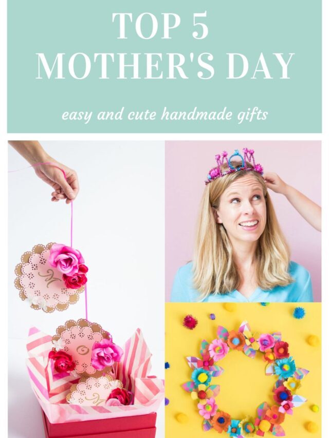 Easy Mother’s Day Crafts!
